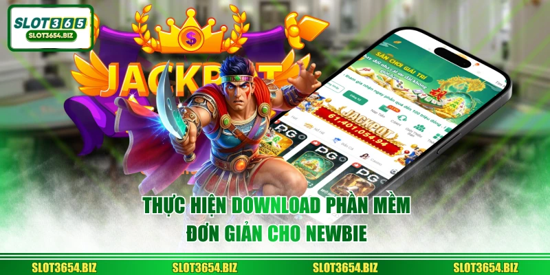 Thực hiện download phần mềm đơn giản cho newbie